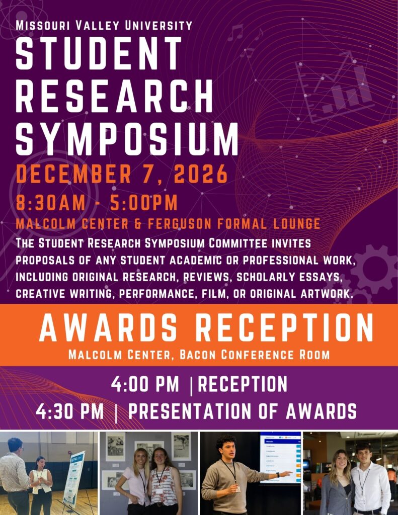 Student Research Symposium Flyer: Student Research Symposium, December 7, 2026, 8:30 a.m. to 5 p.m., Malcolm Center and Ferguson Formal Lounge. Awards reception in the Bacon Conference Room at 4 p.m., with awards presented at 4:30 p.m.